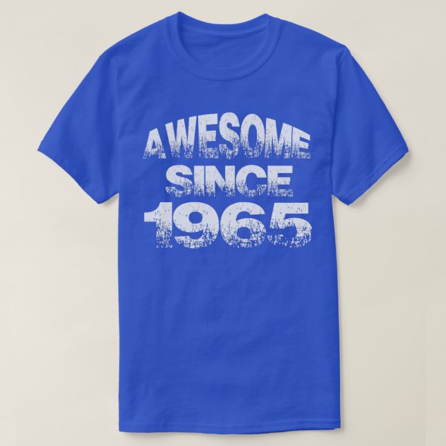 Camiseta Increíble desde 1965 (Diseño del anverso)