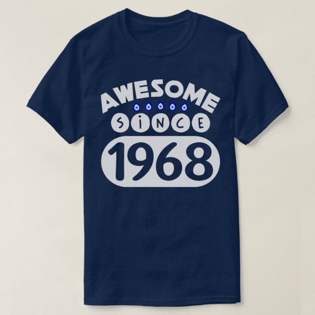 Camiseta Increíble desde 1968 (Diseño del anverso)