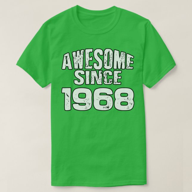 Camiseta Increíble desde 19681 (Diseño del anverso)