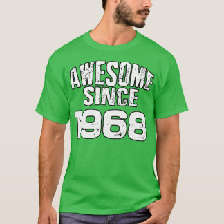 Camiseta Increíble desde 19681