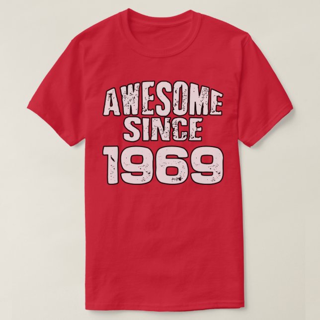 Camiseta Increíble desde 19691 (Diseño del anverso)