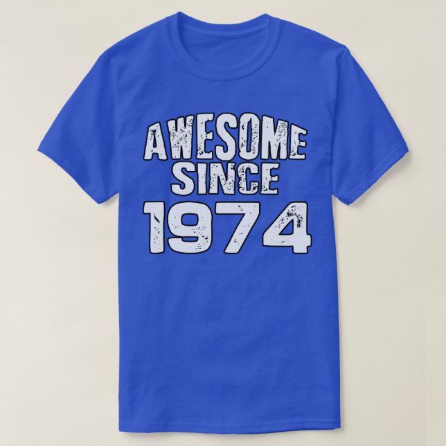 Camiseta Increíble desde 19741 (Diseño del anverso)