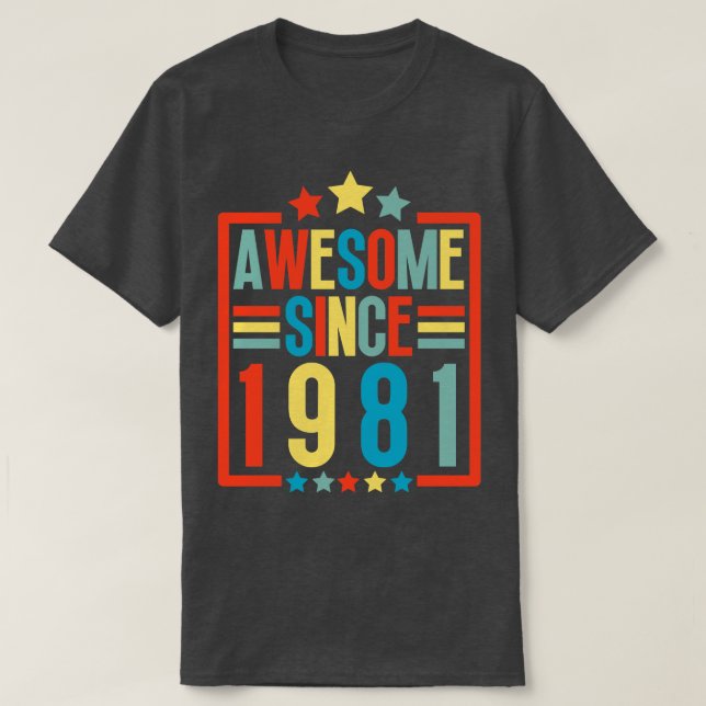 Camiseta Increíble desde 1981 (Diseño del anverso)