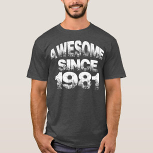Camiseta Increíble desde 1981