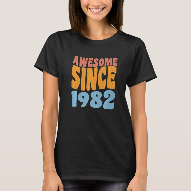 Camiseta Increíble desde 1982 40 años (Anverso)