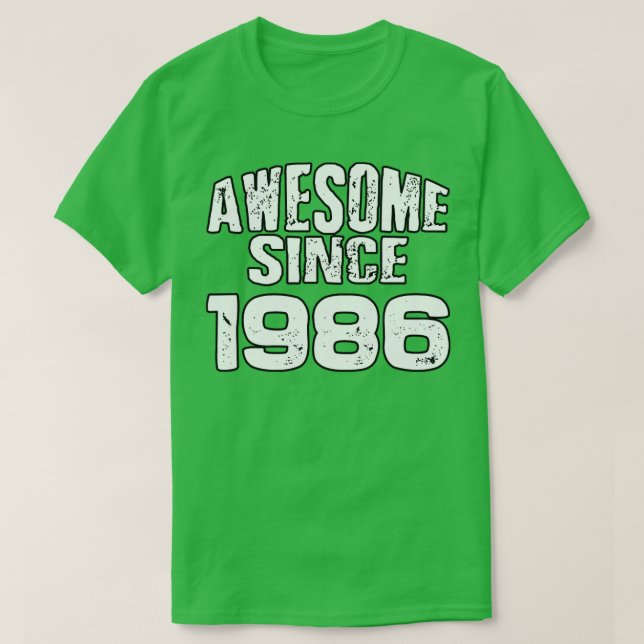 Camiseta Increíble desde 19861 (Diseño del anverso)