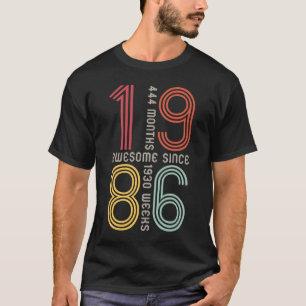 Camiseta Increíble desde 1986 37º cumpleaños 37 años de eda