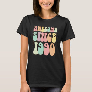 Camiseta Increíble desde 1990 Cumpleaños 32 Años Mujeres Ma