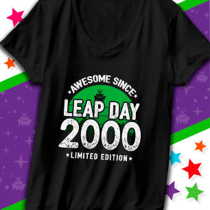 Camiseta Increíble desde 2000 Año Salto Día 29 Feb. Cumplea