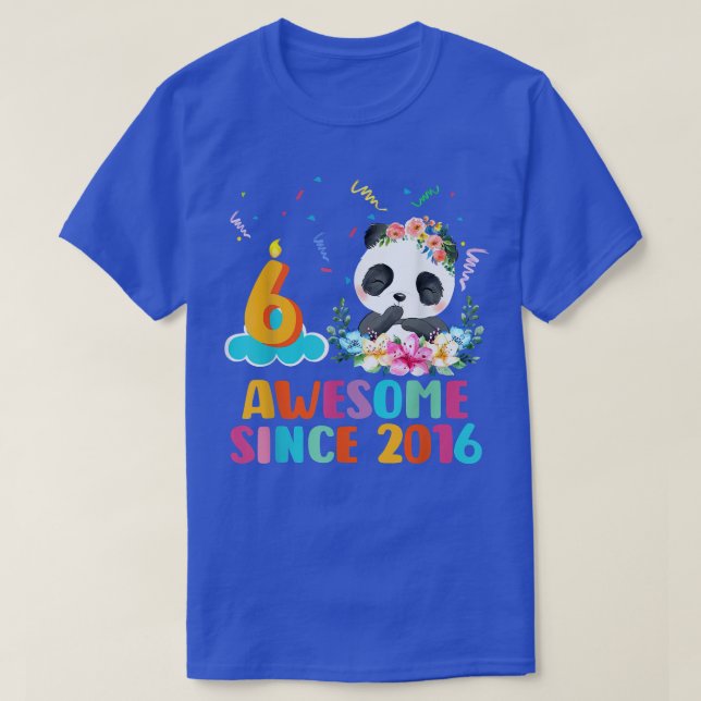 Camiseta Increíble desde 2016 6 cumpleaños Panda U de 6 año (Diseño del anverso)