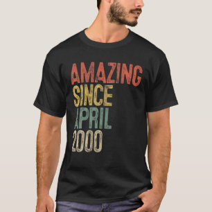 Camiseta Increíble desde abril de 2000: Mujer 21ª Cumpleaño