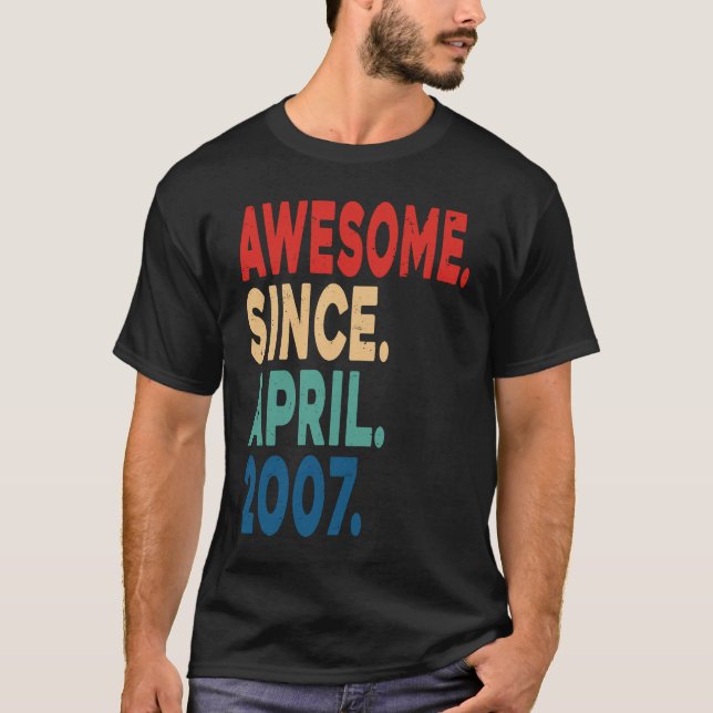 Camiseta Increíble desde abril de 2007 16 años O (Anverso)