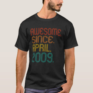 Camiseta Increíble Desde Abril De 2009 Año De Nacimiento Id