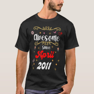 Camiseta Increíble desde abril de 2011, flores y mantequill