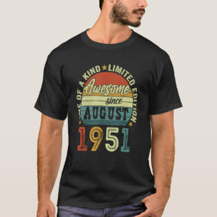 Camiseta Increíble desde agosto de 1951: 71 años de edad