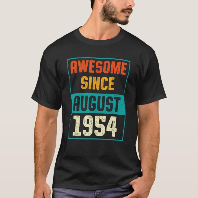 Camiseta Increíble desde agosto de 1954 69º cumpleaños 69 a (Anverso)