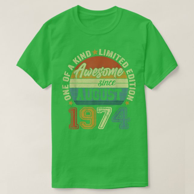 Camiseta Increíble desde agosto de 1974 48º cumpleaños 48 a (Diseño del anverso)
