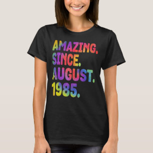Camiseta Increíble desde agosto de 1985 38 años de edad 38º
