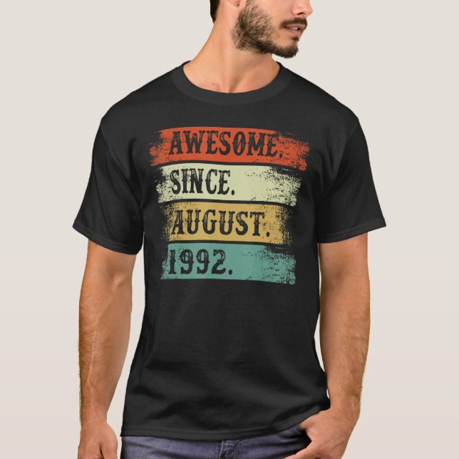 Camiseta Increíble desde agosto de 1992 30º cumpleaños 30 a (Anverso)
