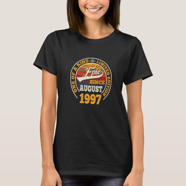 Camiseta Increíble desde agosto de 1997 25º cumpleaños 25 a (Anverso)