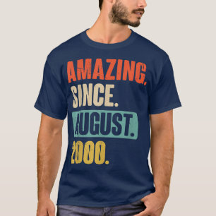 Camiseta Increíble desde agosto de 2000 - 22 años