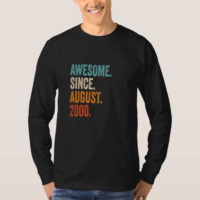 Camiseta Increíble desde agosto de 2000: 22° cumpleaños (Anverso)