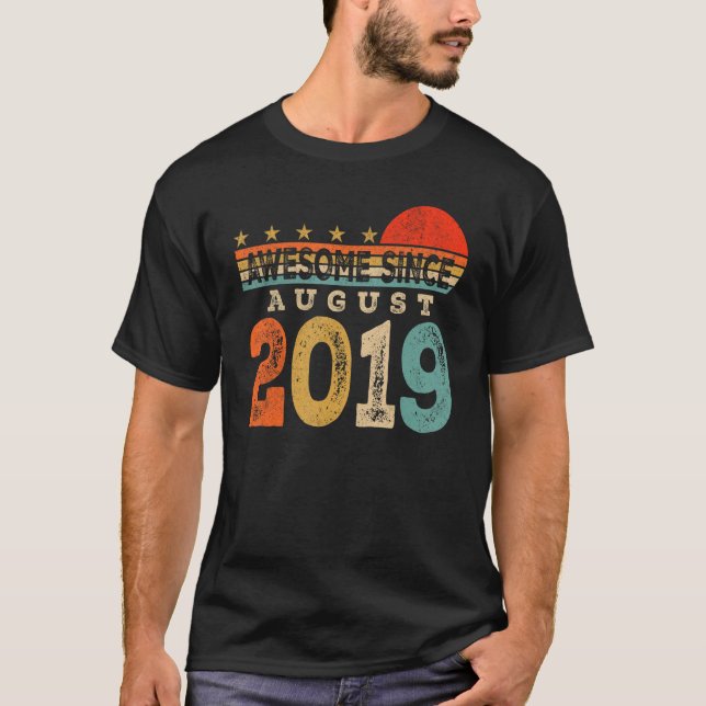 Camiseta Increíble desde agosto de 2019 4 años de edad (Anverso)