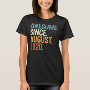 Camiseta Increíble desde agosto de 2020, segundo cumpleaños