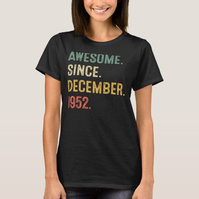 Camiseta Increíble desde diciembre de 1952 70º cumpleaños 7 (Anverso)