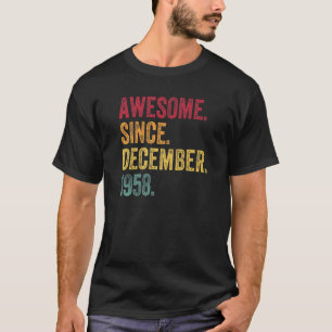 Camiseta Increíble desde diciembre de 1958 64º cumpleaños 6