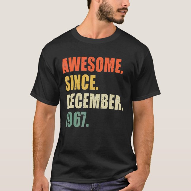Camiseta Increíble desde diciembre de 1967 55 años de nacim (Anverso)