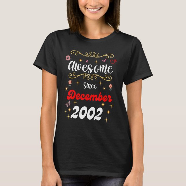 Camiseta Increíble desde diciembre de 2002 las flores y el (Anverso)