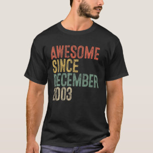Camiseta Increíble Desde Diciembre De 2003 18º Regalo De Cu