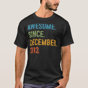 Camiseta Increíble desde diciembre de 2013 Noveno Cumpleaño