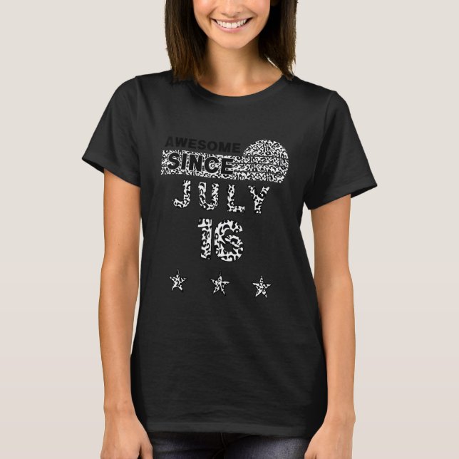 Camiseta Increíble desde el 16 de julio, cumpleaños del leo (Anverso)