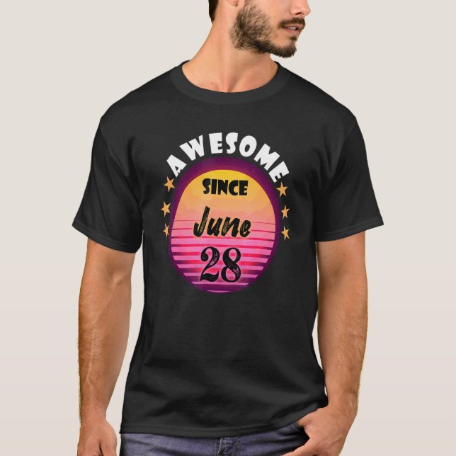 Camiseta Increíble desde el 28 de junio cumpleaños 28 de ju (Anverso)