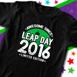 Camiseta Increíble desde el año 2016, Día del Año Salto, 29