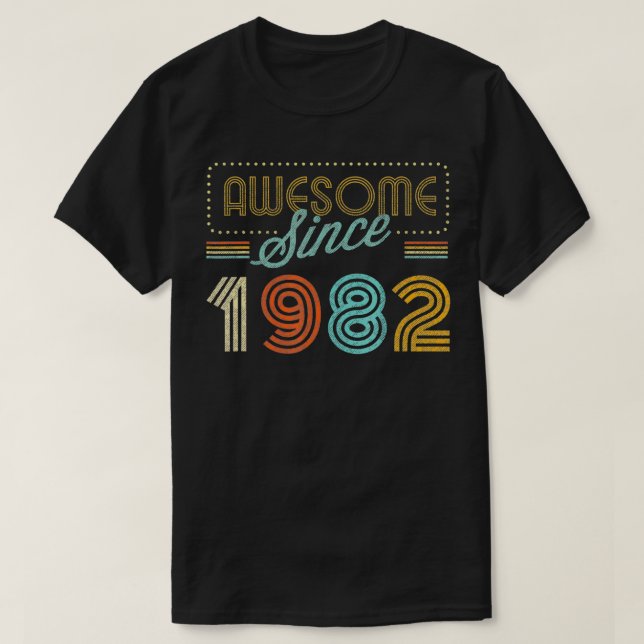 Camiseta Increíble Desde El Cumpleaños De 1982 (Diseño del anverso)