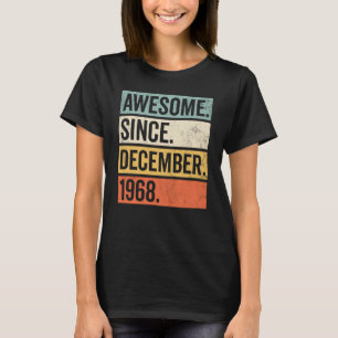 Camiseta Increíble desde el cumpleaños de diciembre de 1968