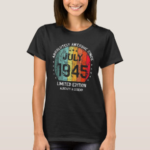 Camiseta Increíble desde el nacimiento de una mujer en juli