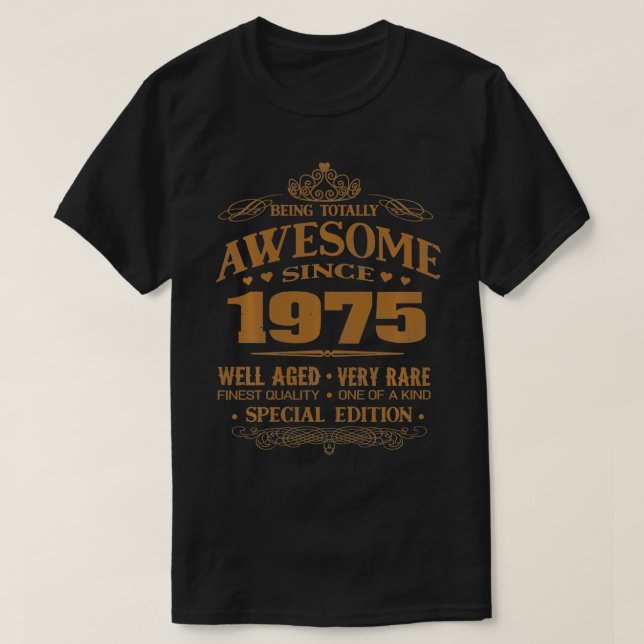 Camiseta Increíble desde el regalo de cumpleaños de 1975 (Diseño del anverso)