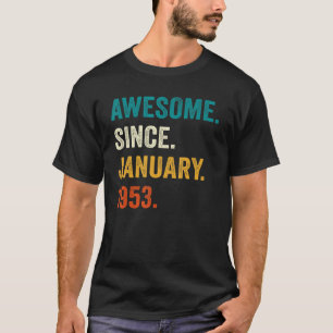 Camiseta Increíble desde enero de 1953 70º cumpleaños 70 añ