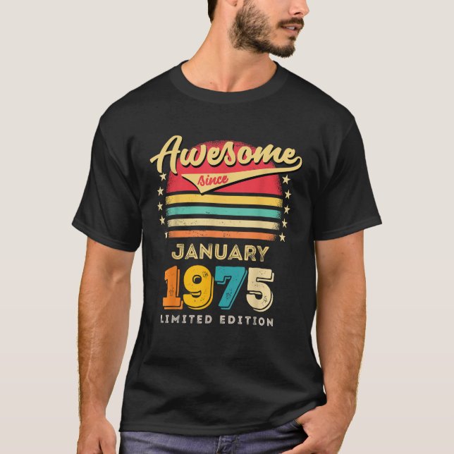 Camiseta Increíble desde enero de 1975 Cumpleaños (Anverso)