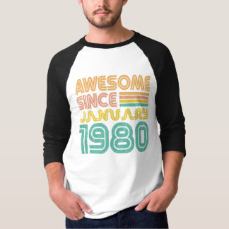 Camiseta Increíble desde enero de 1980, año de cumpleaños