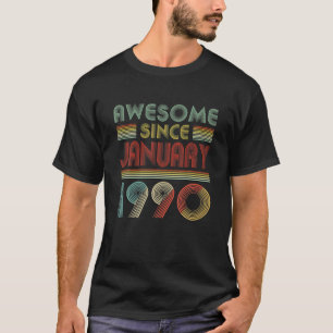 Camiseta Increíble desde enero de 1990 regalo de cumpleaños