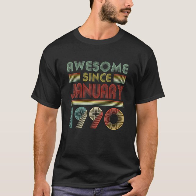Camiseta Increíble desde enero de 1990 regalo de cumpleaños (Anverso)