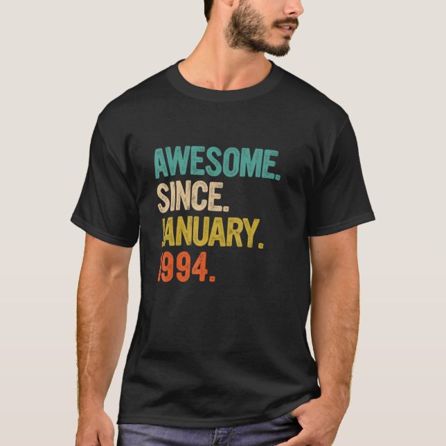 Camiseta Increíble desde enero de 1994: 29 años de edad (Anverso)