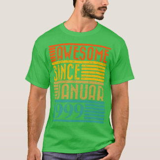 Camiseta Increíble desde enero de 1999 25 años de edad 25 a