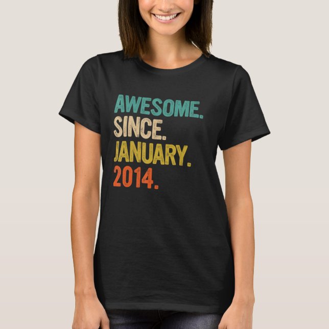 Camiseta Increíble desde enero de 2014 Noveno cumpleaños, 9 (Anverso)
