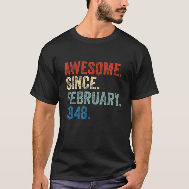 Camiseta Increíble desde febrero de 1948 75º cumpleaños 75  (Anverso)